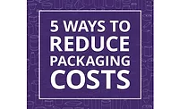 5 Ways to Reduce Packaging Costs