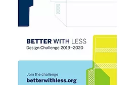 Better with Less Packaging Design Challenge Finalists Announced