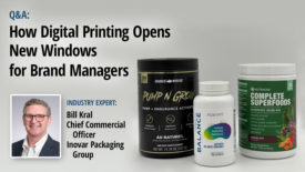 Inovar’s Bill Kral explains “How Digital Printing Opens New Windows for Brand Managers”
