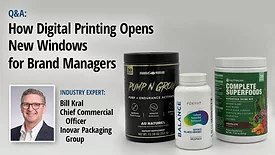 Inovar’s Bill Kral explains “How Digital Printing Opens New Windows for Brand Managers”