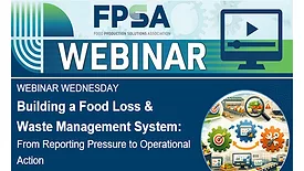 Banner promoting the upcoming FPSA webinar on “Building a Food Loss & Waste Management System”