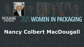 Women In Packaging 2025: Nancy Colbert MacDougall