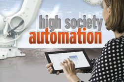 High society automation