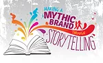 Making a Mythic Brand Through Storytelling
