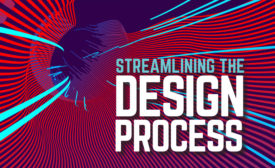 Streamlining the Design Process