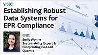 Establishing Robust Data Systems for EPR Compliance. Headshot of Emily Wynne and a background image with graphs and charts.